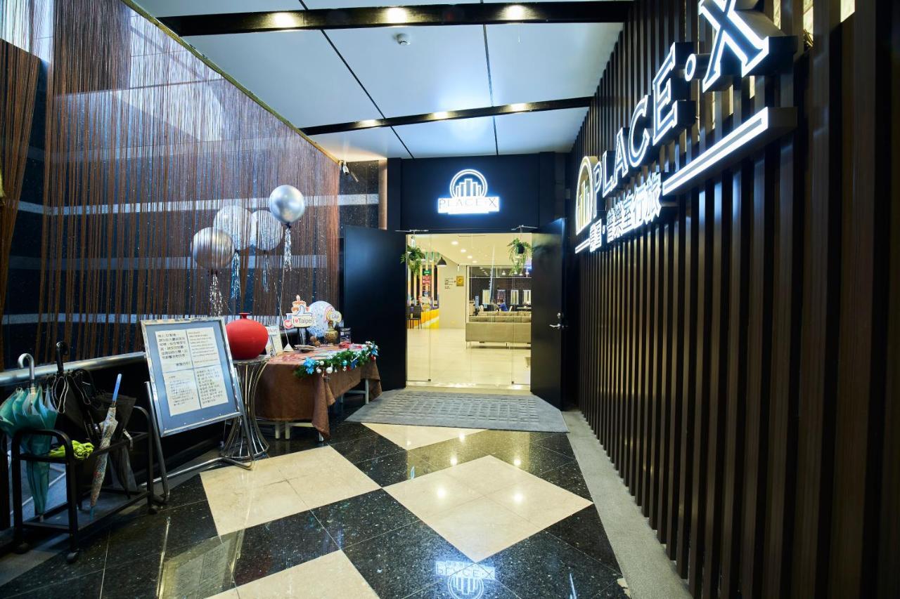 Place‧X Hotel Taipei Bagian luar foto
